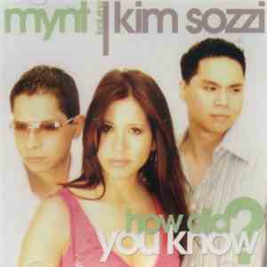 MYNT Featuring Kim Sozzi - How Did You Know? download free