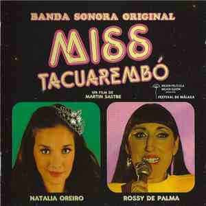 Natalia Oreiro, Rossy De Palma - Miss Tacuarembó download free