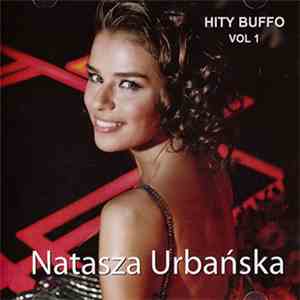 Natasza Urbańska - Hity Buffo Vol. 1 download free