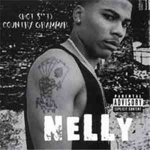 Nelly - (Hot St) Country Grammar download free