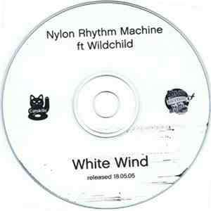 Nylon Rhythm Machine - White Wind download free