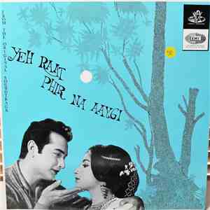 O. P. Nayyar - Yeh Raat Phir Na Ayegi download free