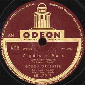Odeon Orkester - Vigdis / Du Er Lykken download free Odeon Orkester - Vigdis / Du Er Lykken download mp3 flac
