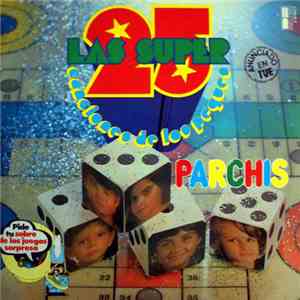 Parchis - Las Super 25 Canciones De Los Peques download free