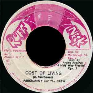Parchment And The Crew - Cost Of Living download free