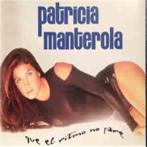 Patricia Manterola - Que El Ritmo No Pare download free