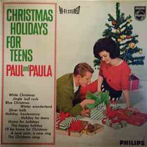 Paul And Paula - Christmas Holidays For Teens download free