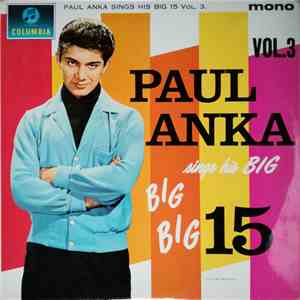 Paul Anka - Paul Anka Sings His Big Big Big 15 Vol.3 download free