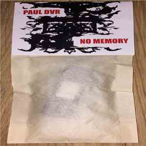 Paul Dvr - No Memory download free