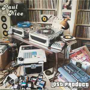 Paul Nice - Lost Product (volume 1) download free