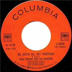 Paul Revere And The Raiders Featuring Mark Lindsay - We Gotta All Get Together download free