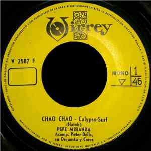 Pepe Miranda - Chao Chao download free