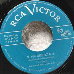 Perry Como - If You Were My Girl / I Cross My Fingers download free Perry Como - If You Were My Girl / I Cross My Fingers download mp3 flac