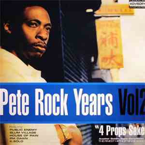 Pete Rock - Pete Rock Years Vol 2 "4 Props Sake" download free