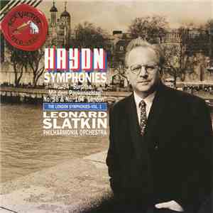 Philharmonia Orchestra, Leonard Slatkin - Haydn Symphonies - The London Symphonies Vol. 1 download free