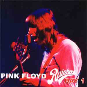 Pink Floyd - Rainbow Day 1 download free