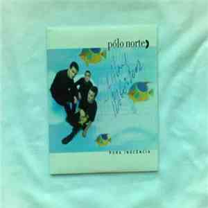 Pólo Norte - Pura Inocência download free