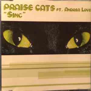 Praise Cats Ft. Andrea Love - Sing download free