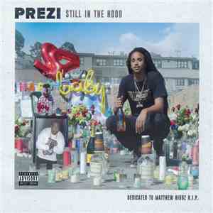 Prezi - Still In The Hood download free