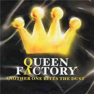 Queen Factory - Another One Bites The Dust download free