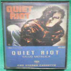 Quiet Riot - Salud Metalica download free