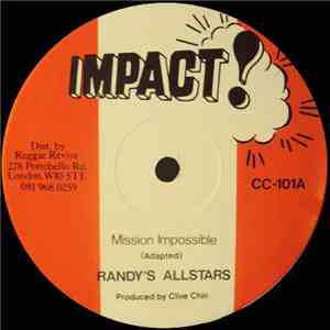 Randy's Allstars / Tony Brevett - Mission Impossible / Don't Get Weary download free