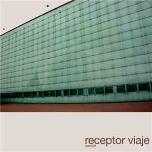 Receptor - Viaje download free