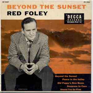 Red Foley - Beyond The Sunset download free