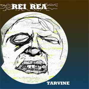 Rei Rea - Tarvine download free
