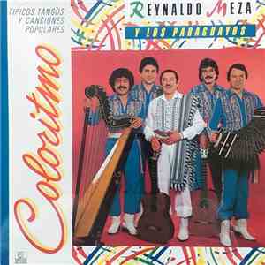Reynaldo Meza Y Los Paraguayos - Coloritmo (Tipicos Tangos Y Canciones Populares) download free