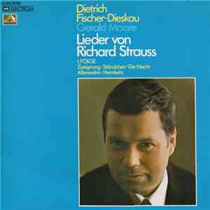 Richard Strauss - Dietrich Fischer-Dieskau, Gerald Moore - Lieder Von Richard Strauss - 1. Folge download free