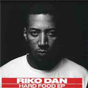 Riko Dan - Hard Food EP download free