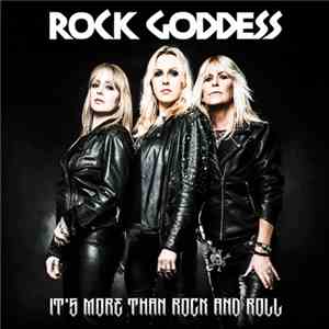 Rock Goddess - It's More Than Rock And Roll download free