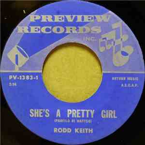 Rodd Keith - She's A Pretty Girl / Trying To Make A Day download free Rodd Keith - She's A Pretty Girl / Trying To Make A Day download mp3 flac