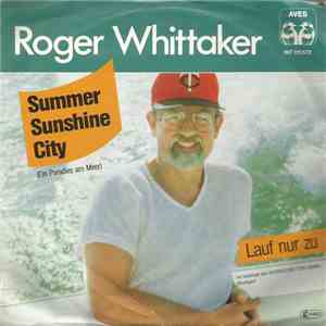 Roger Whittaker - Summer Sunshine City (Ein Paradies Am Meer) download free