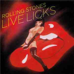 Rolling Stones - Live Licks download free