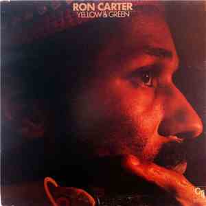 Ron Carter - Yellow & Green download free