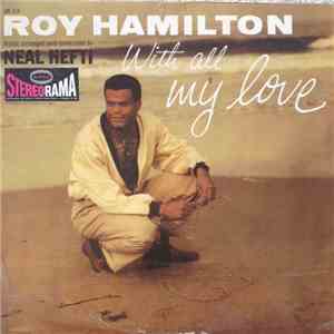 Roy Hamilton  - With All My Love download free
