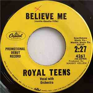 Royal Teens - Believe Me / Little Cricket download free