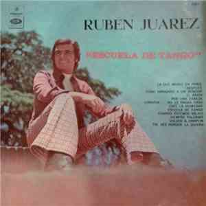 Rubén Juárez - Escuela De Tango download free