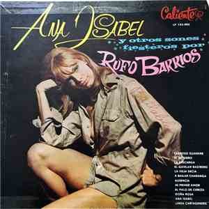 Rufino Barrios - Ana Isabel Y Otros Sones Fiesteros download free