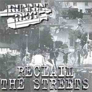 Runnin' Riot - Reclaim The Streets download free