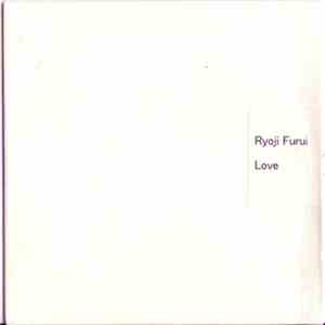 Ryoji Furui - Love download free