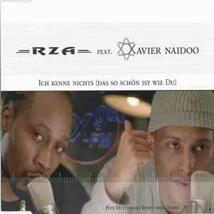 RZA Feat. Xavier Naidoo - Ich Kenne Nichts (Das So Schön Ist Wie Du) download free