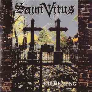 Saint Vitus - Die Healing download free
