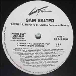 Sam Salter - After 12, Before 6 (Ghetto Fabulous Remix) download free
