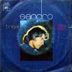 Sandro  - Trigal / Rosa Rosa download free