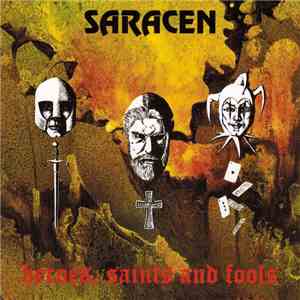 Saracen  - Heroes, Saints & Fools download free