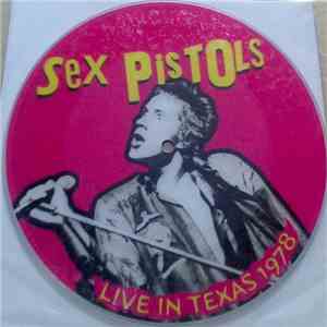 Sex Pistols - Live In Texas 1978 download free