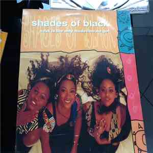 Shades Of Black  - Zouk Is The Only Medecine We Got download free
